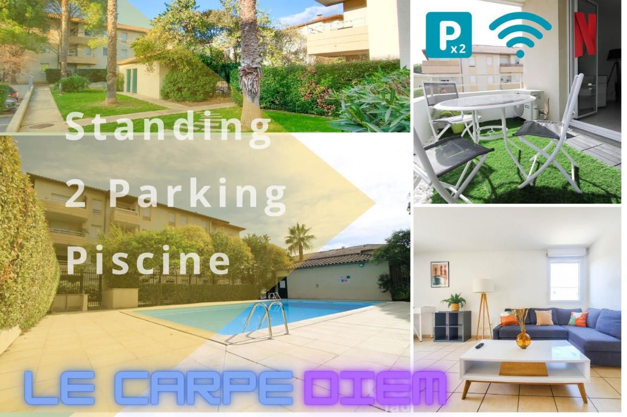 *Le Carpe Diem, Appartement 2 Chambres, Piscine, 2 Parking, Clim* 蒙彼利埃 外观 照片